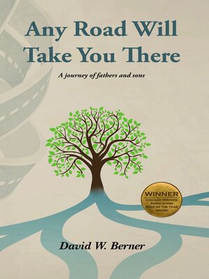 cover image of Any Road Will Take You There
